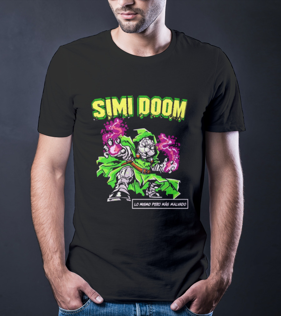 Simi Doom Lo Mismo Pero Más Malvado Doctor Doom Comic T-Shirt