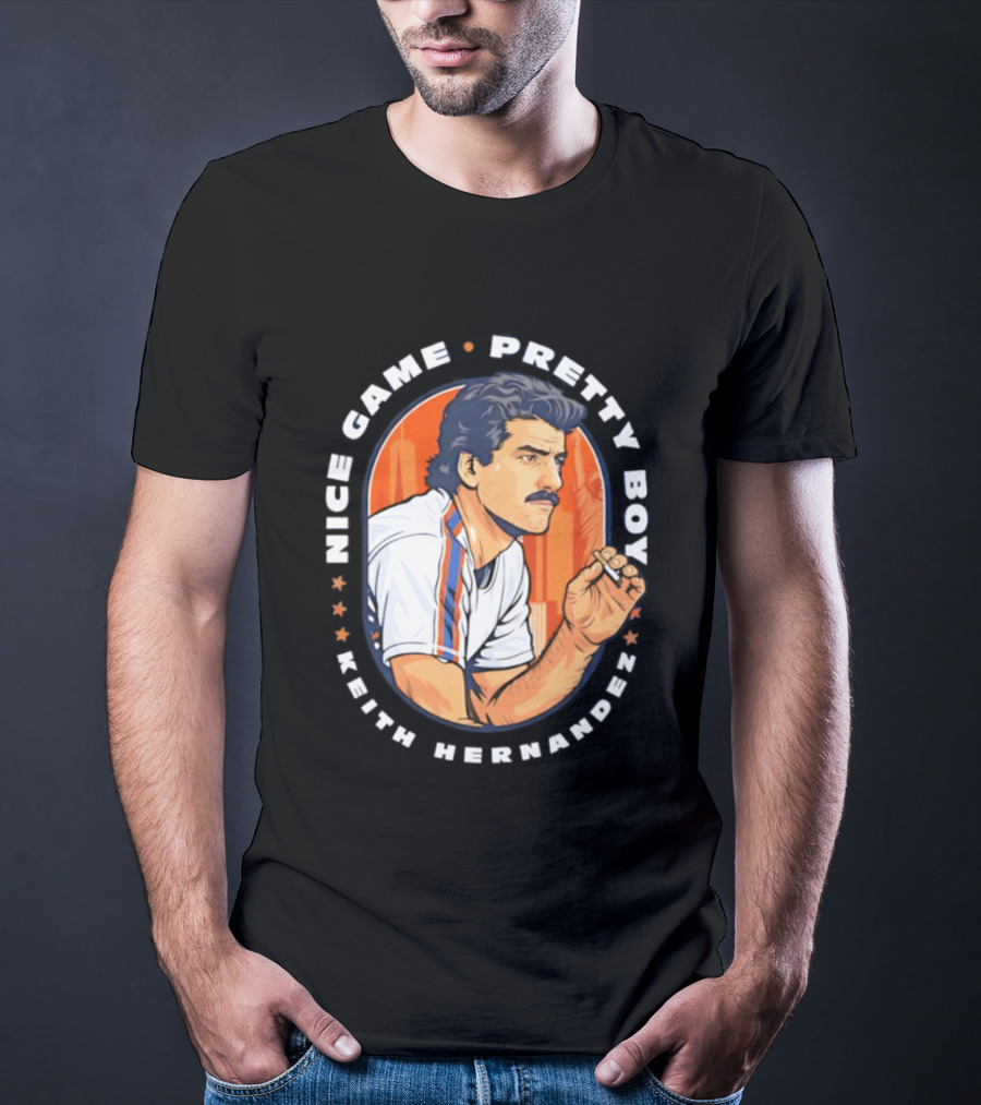 Keith Hernandez New York Mets Nice Game Pretty Boy T-Shirt