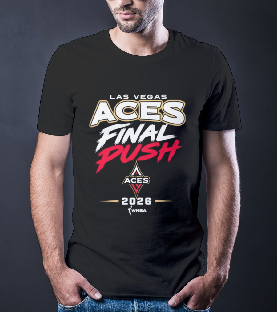 Las Vegas Aces WNBA 2026 Final Push T-Shirt