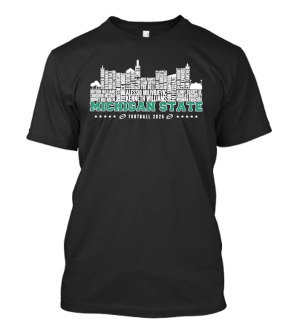 Michigan State Spartans Football 2026 Skyline Players Names T-Shirt