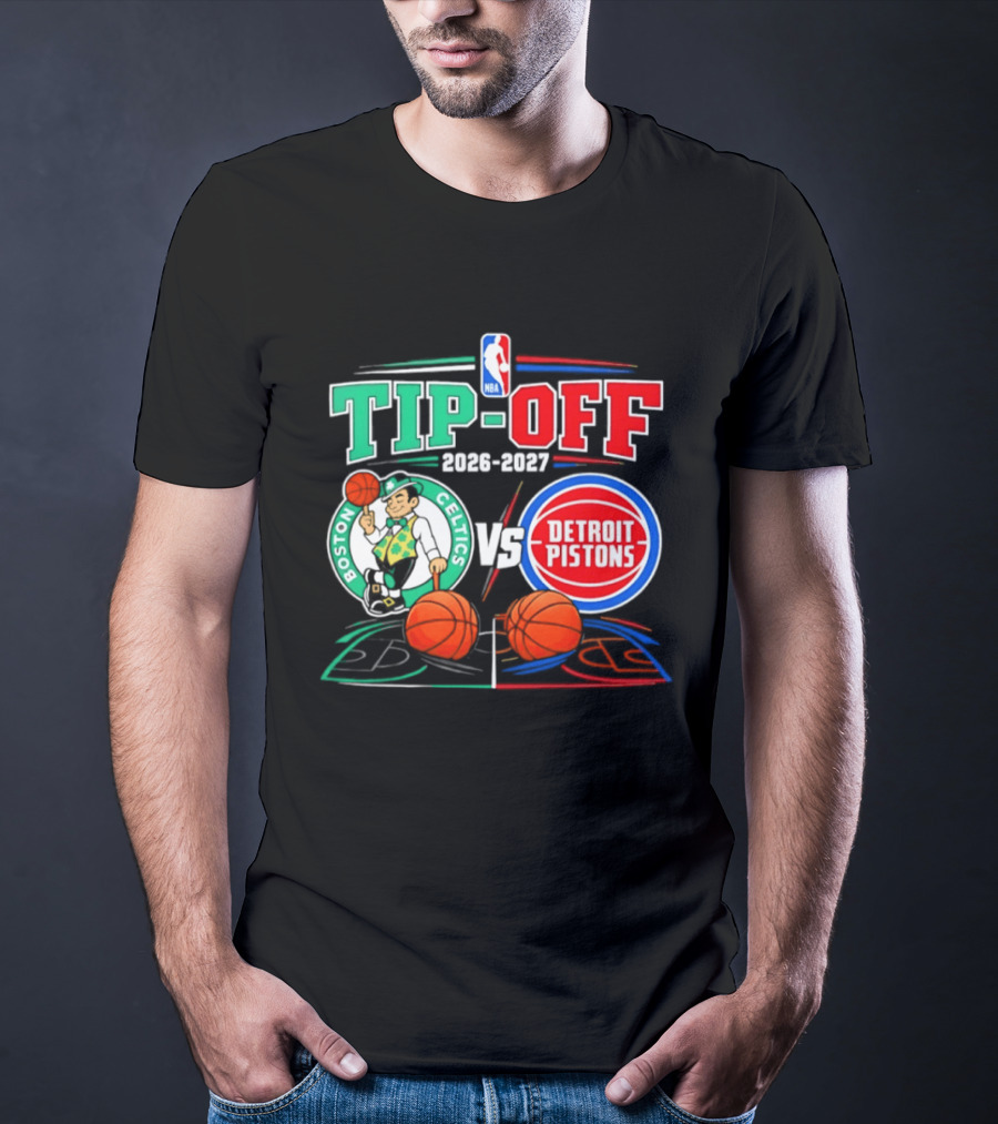 NBA Tip Off 2026 2027 Boston Celtics Vs Detroit Pistons Opening Night T-Shirt