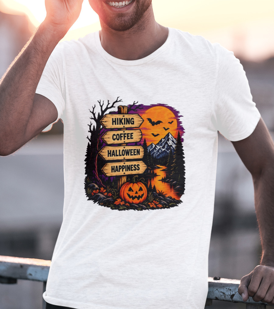 Hiking Coffee Halloween Happiness Fall Season Signpost Scenic Sunset Pumpkin Bats T-Shirt