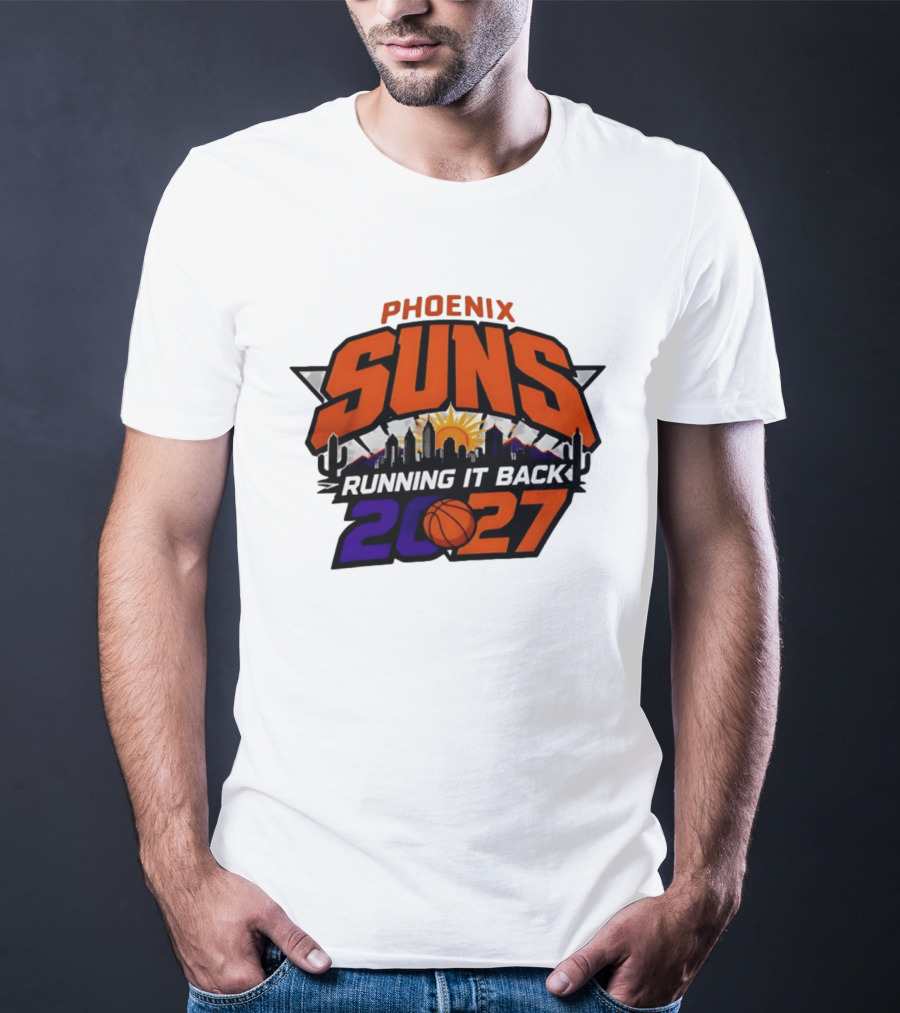 Phoenix Suns Running It Back 2027 NBA Skyline Basketball T-Shirt