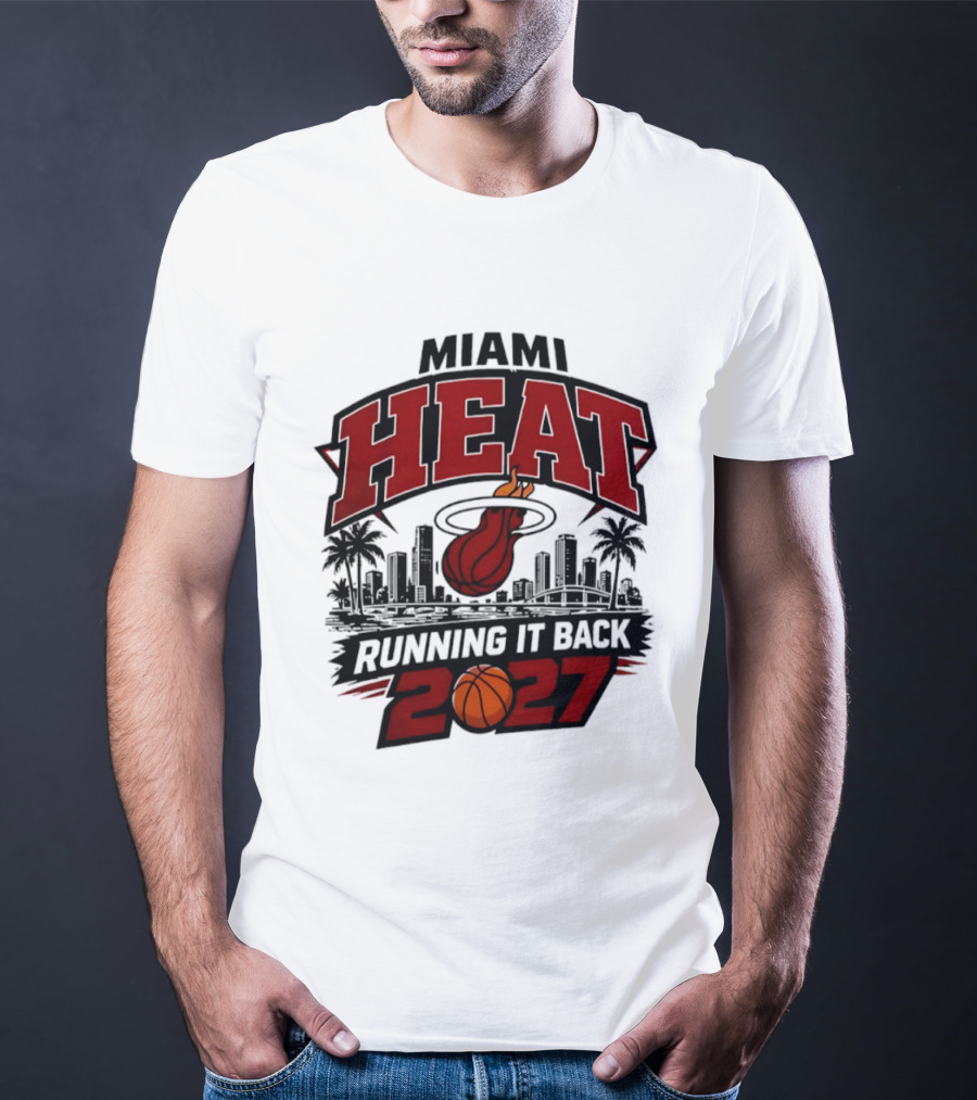 Miami Heat Running It Back 2027 NBA Basketball Skyline T-Shirt