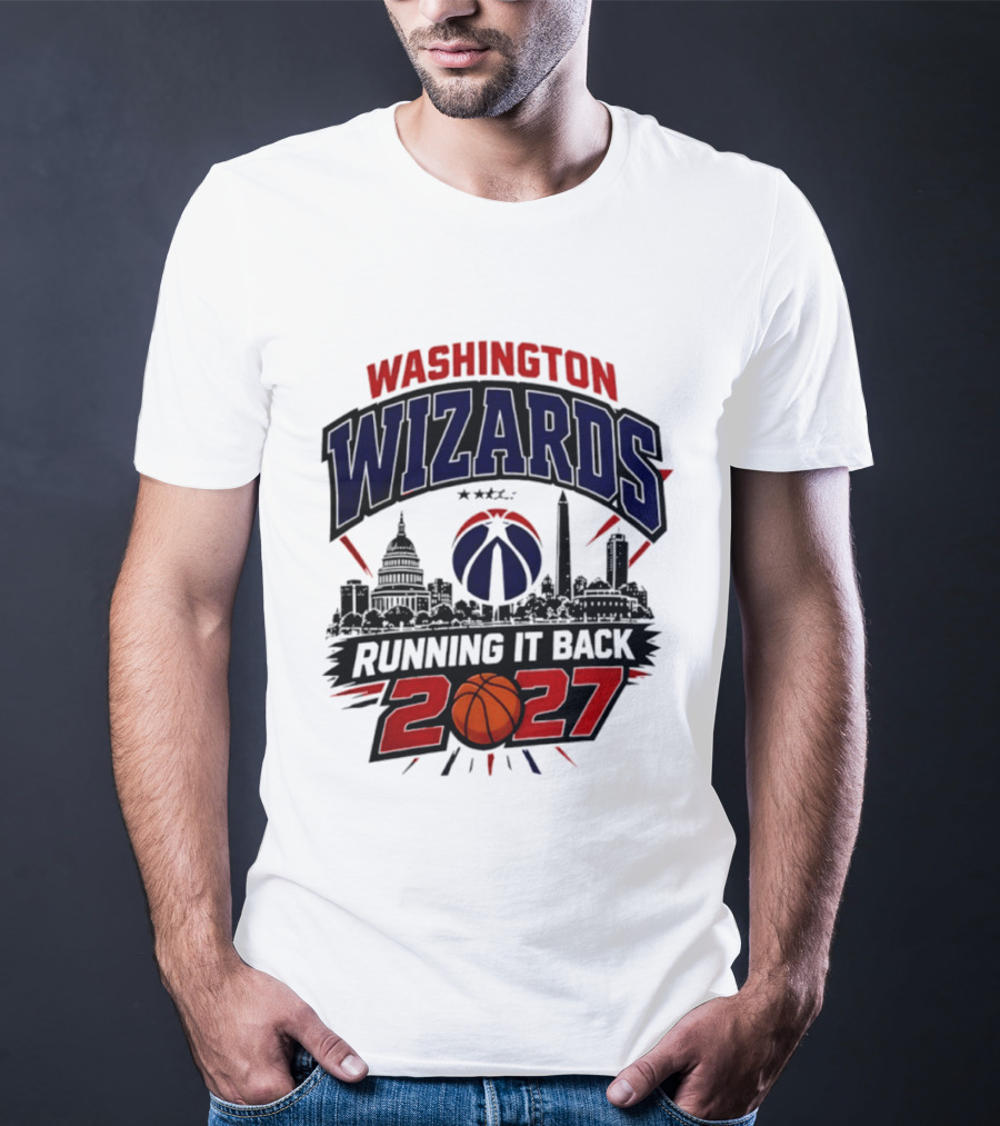 Washington Wizards 2027 Running It Back With Basketball And Skyline T-Shirt