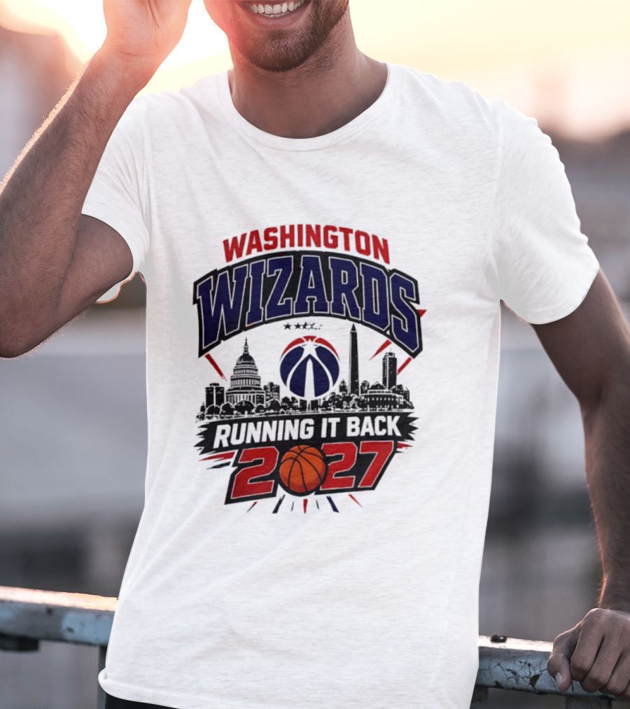 Washington Wizards 2027 Running It Back With Basketball And Skyline T-Shirt