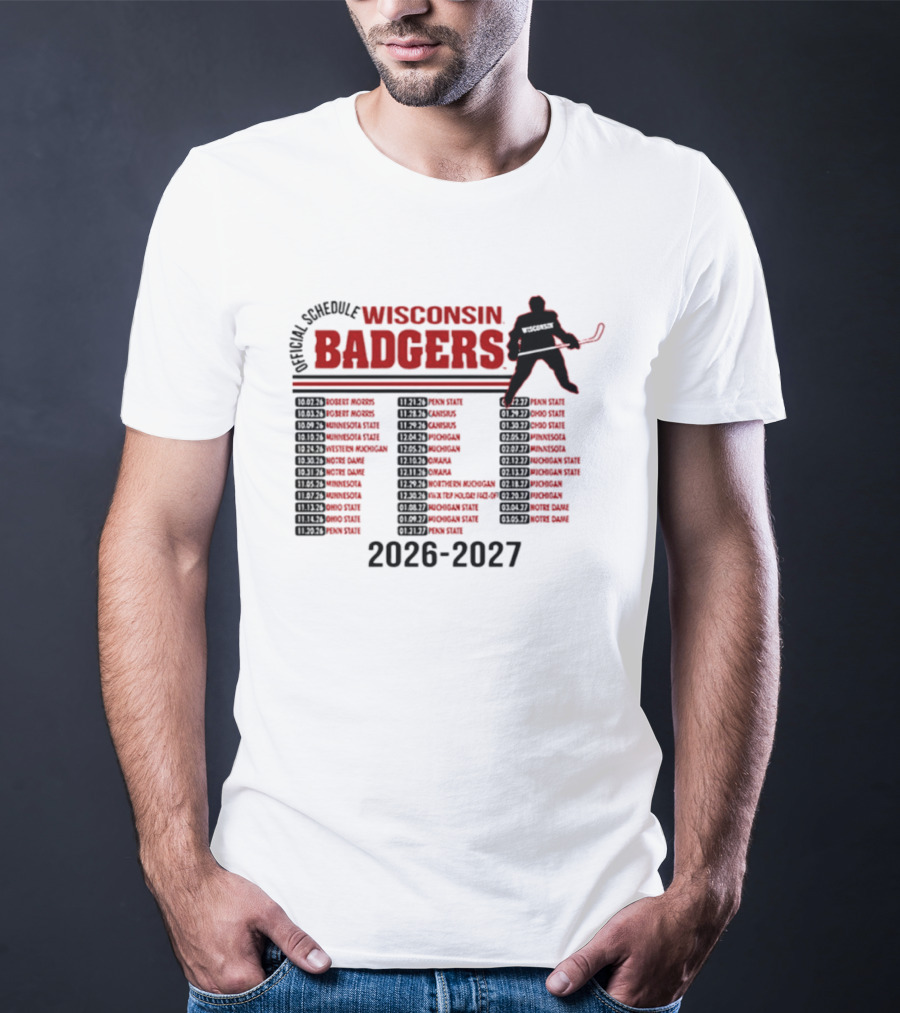 Wisconsin Badgers Men's Hockey 2026 2027 Official Schedule T-Shirt