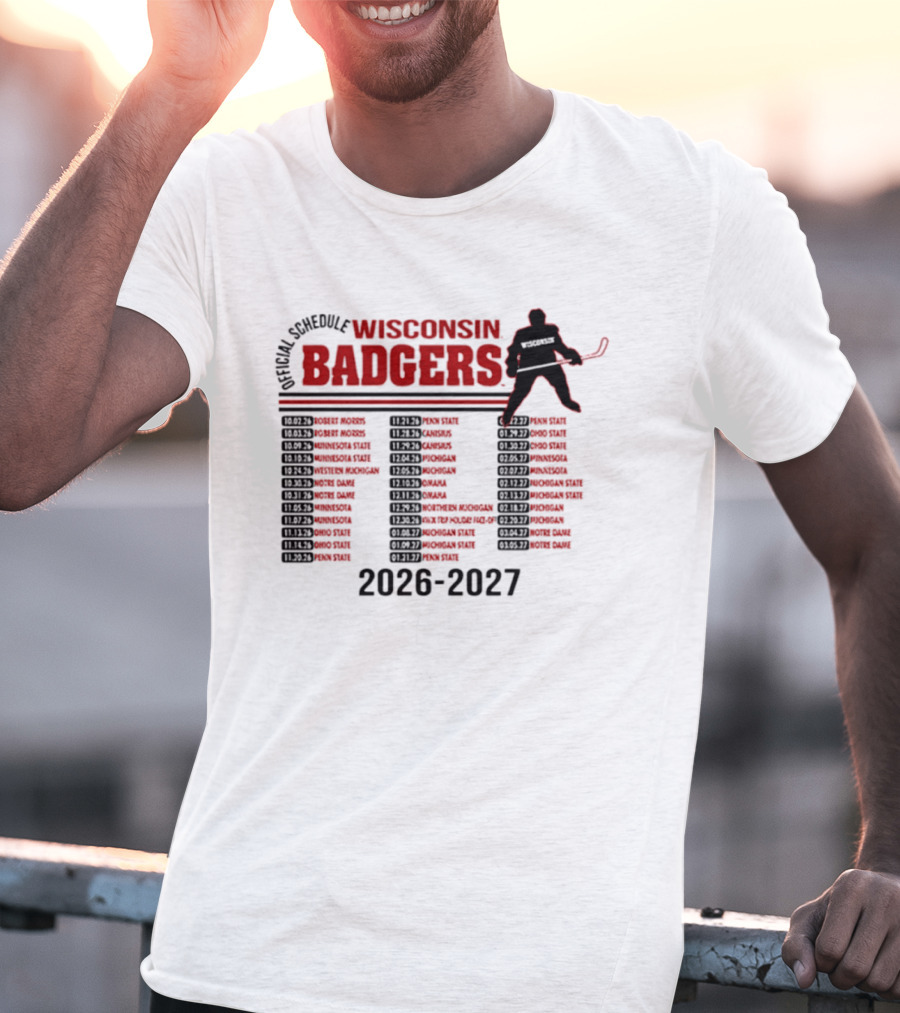 Wisconsin Badgers Men's Hockey 2026 2027 Official Schedule T-Shirt
