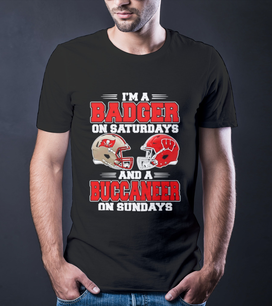 I'm A Badger On Saturdays And A Buccaneer On Sundays Football Helmet T-Shirt