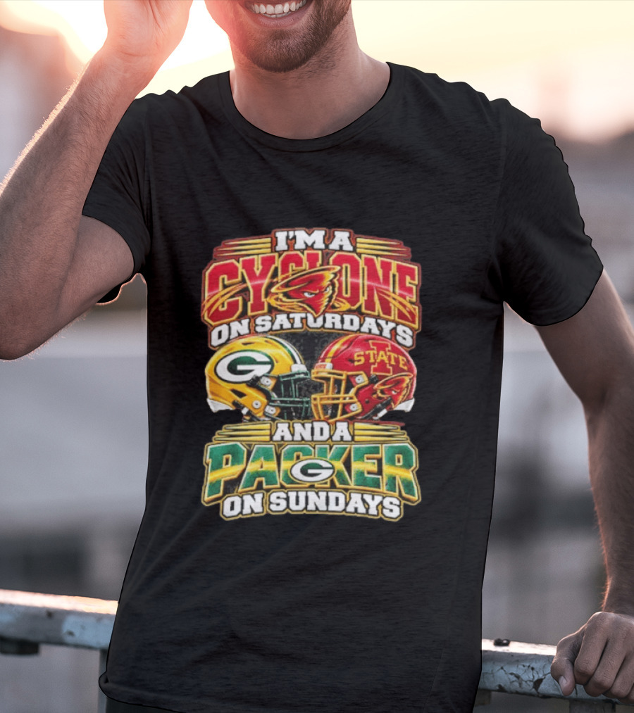 I'm A Cyclone On Saturdays State Helmet And A Packer On Sundays T-Shirt