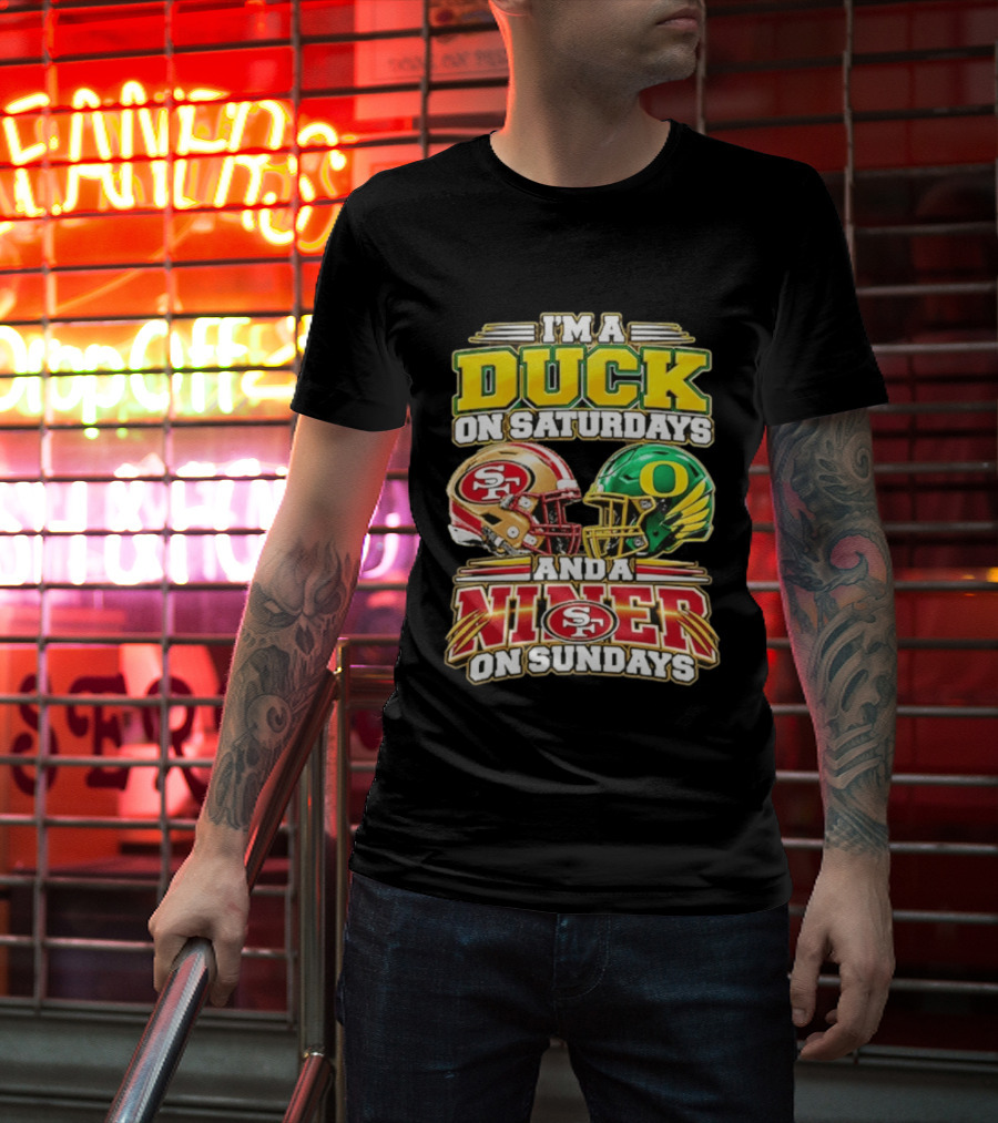 I'm A Duck On Saturdays And A Niner On Sundays 49ers SF Football Helmet T-Shirt