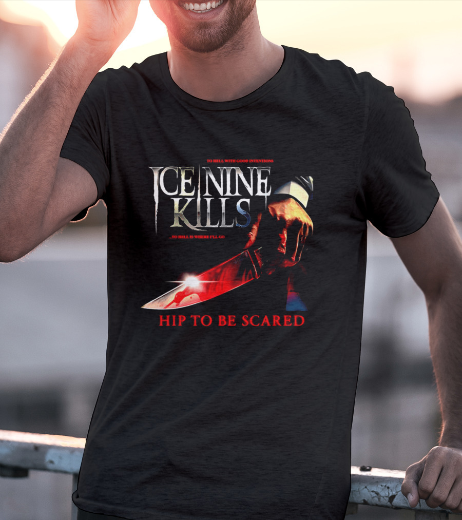 Ice Nine Kills Welcome To Horrorwood Hip To Be Scared Bloodied Axe Cinema Series T-Shirt