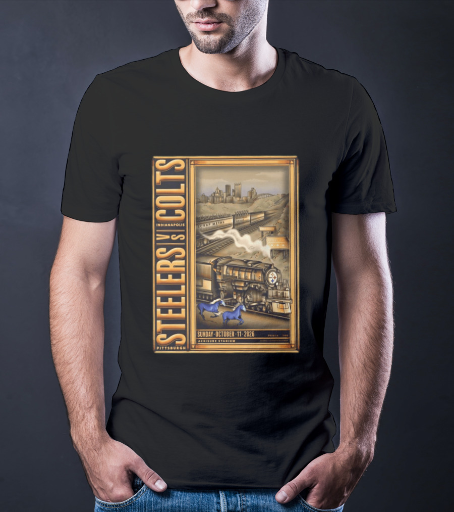 Pittsburgh Steelers Vs Indianapolis Colts Sunday October 11 2026 Acrisure Stadium Cityscape With Train And Blue Horses T-Shirt