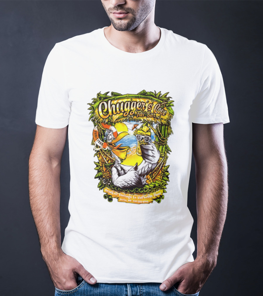 Chugger's Cove Tiki Bar Beach Pelican Drink Ur Feelings Ocean Floor Berlin MD T-Shirt