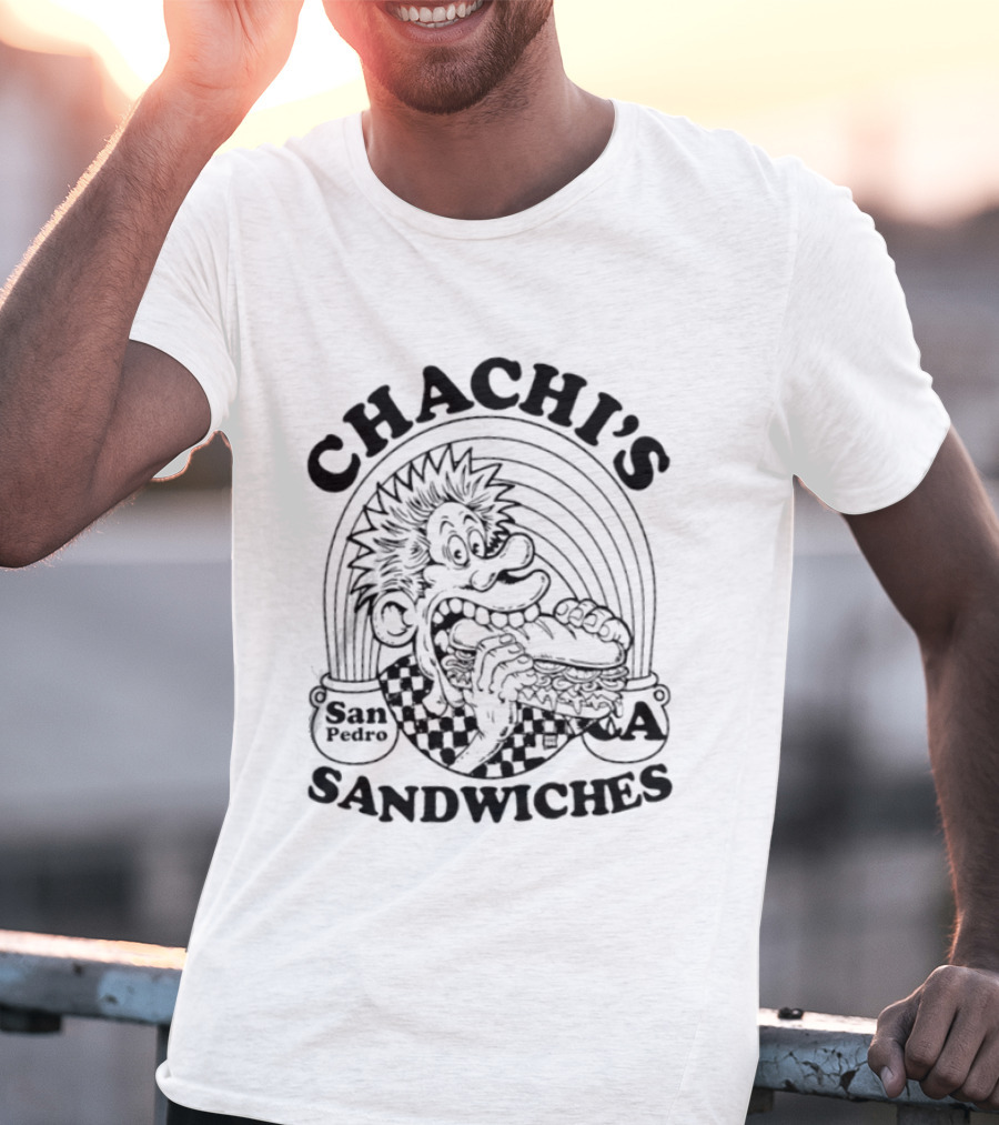 Chachi's San Pedro CA Sandwiches Sandwich Shop Comic Character Eating Sandwich T-Shirt