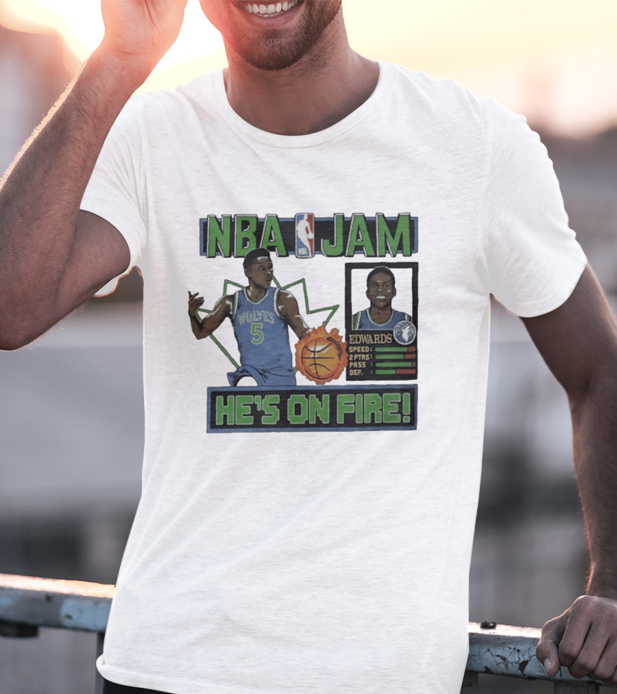 NBA Jam Wolves Edwards He's On Fire 2026 T-Shirt