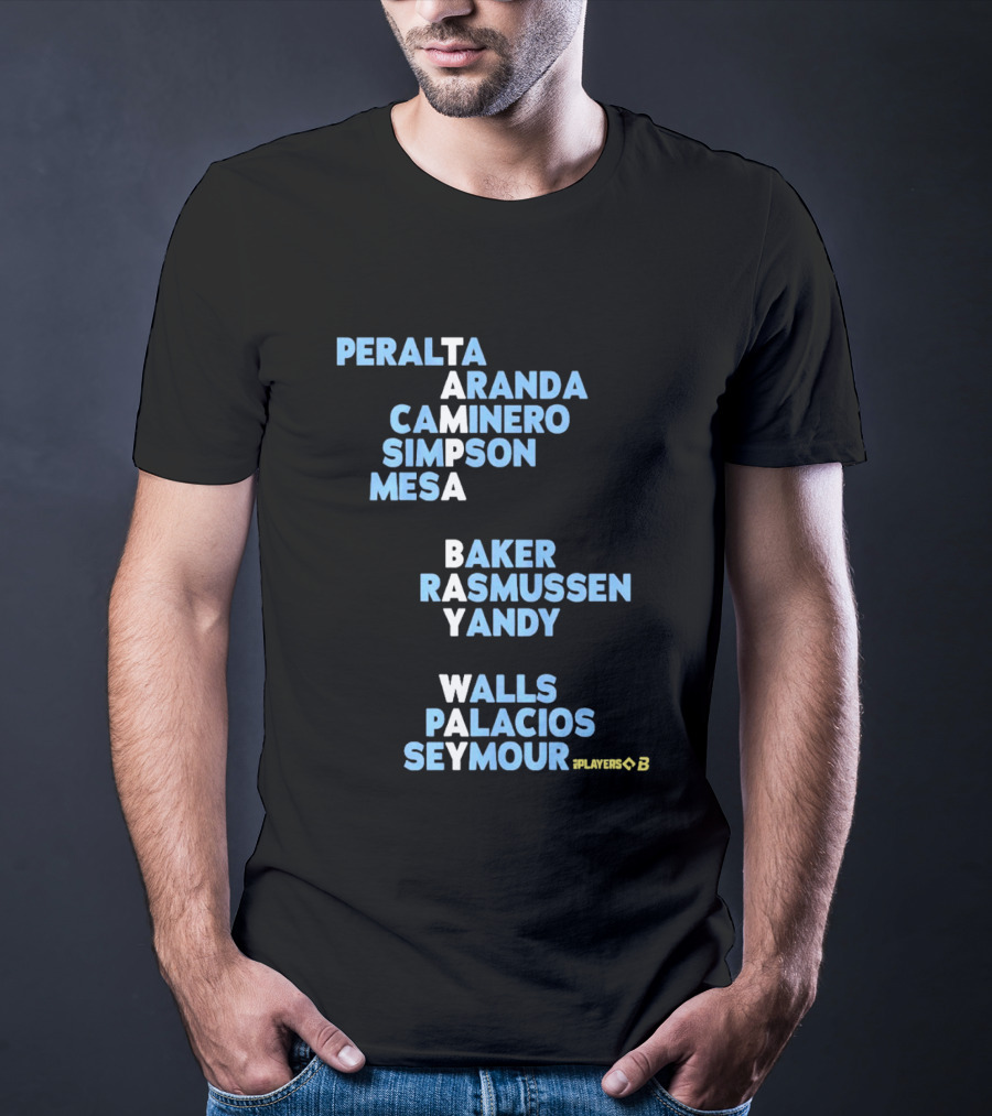 Tampa Bay Player Names Peralta Aranda Caminero Simpson Mesa Baker Rasmussen Yandy Walls Palacios Seymour T-Shirt