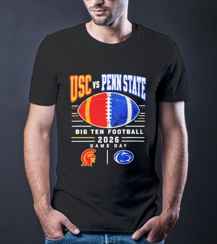 USC Vs Penn State Big Ten Football 2026 Game Day T-Shirt