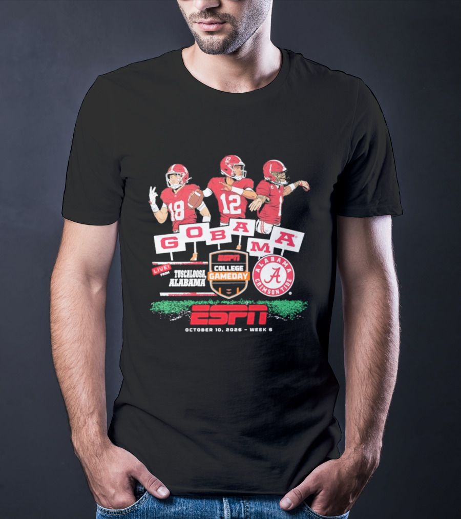 Alabama Crimson Tide College Gameday ESPN Tuscaloosa Go Bama October 10 2026 Week 6 T-Shirt