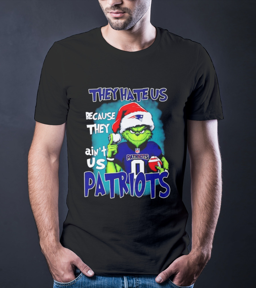 New England Patriots Grinch Santa 2026 They Hate Us Because They Ain't Us T-Shirt