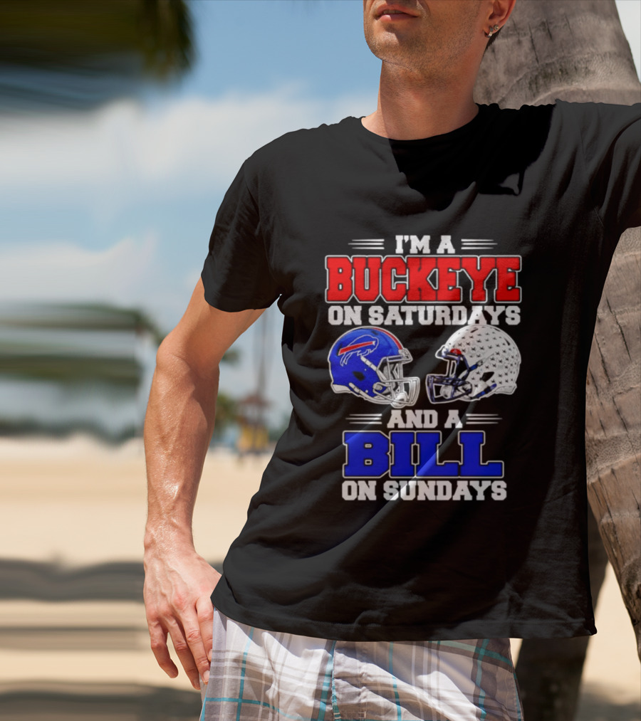 Ohio State Buckeyes Saturdays Buffalo Bills Sundays Fan 2026 T-Shirt