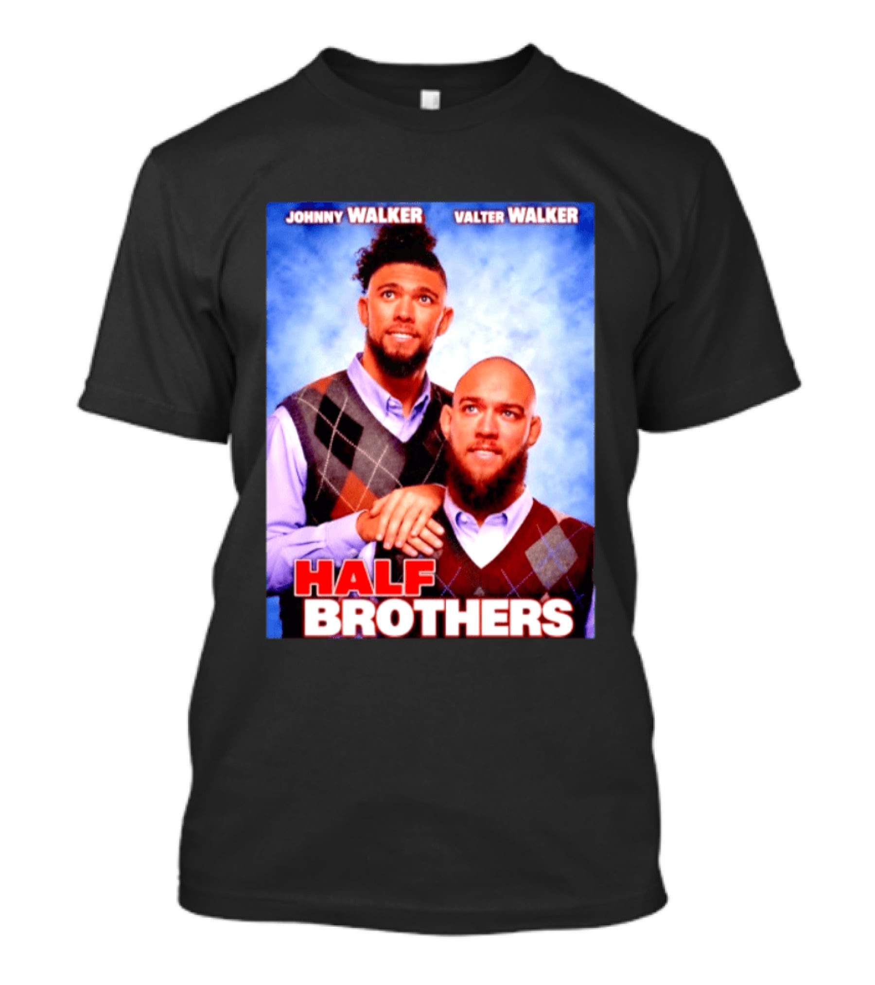 Johnny Walker Valter Walker Half Brothers Meme T-Shirt