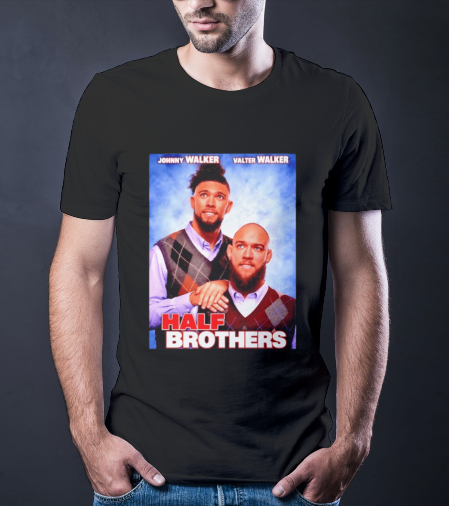 Johnny Walker Valter Walker Half Brothers Meme T-Shirt