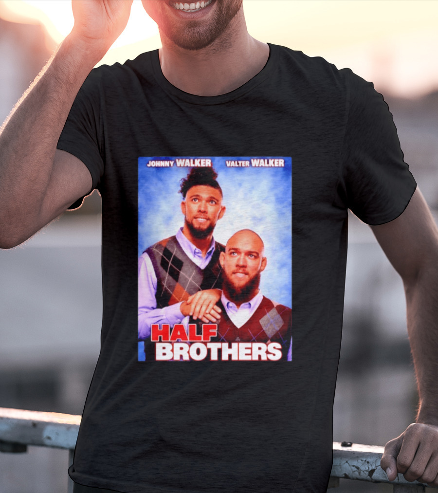 Johnny Walker Valter Walker Half Brothers Meme T-Shirt