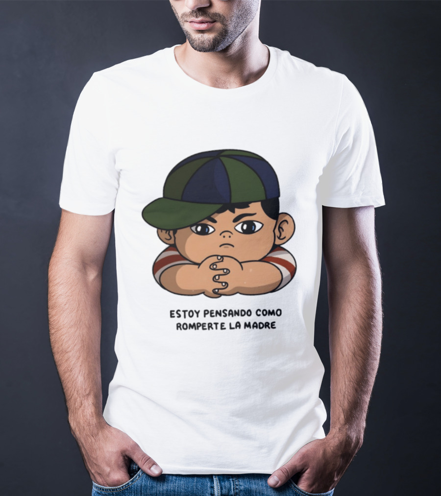 Estoy Pensando Como Romperte La Madre Niño T-Shirt
