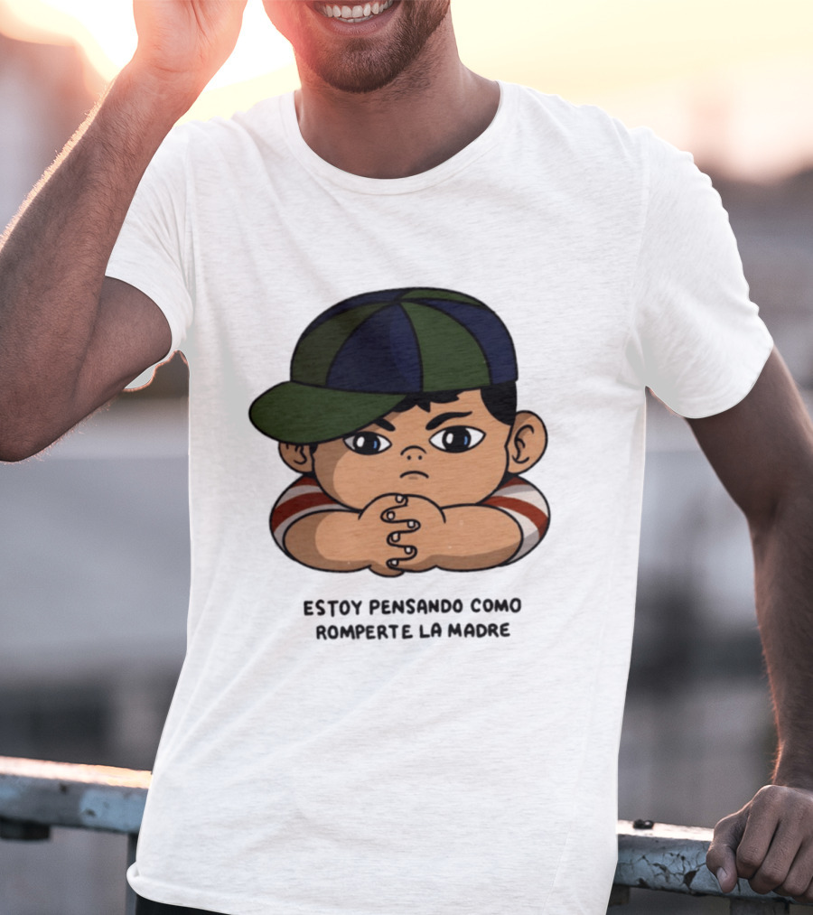 Estoy Pensando Como Romperte La Madre Niño T-Shirt