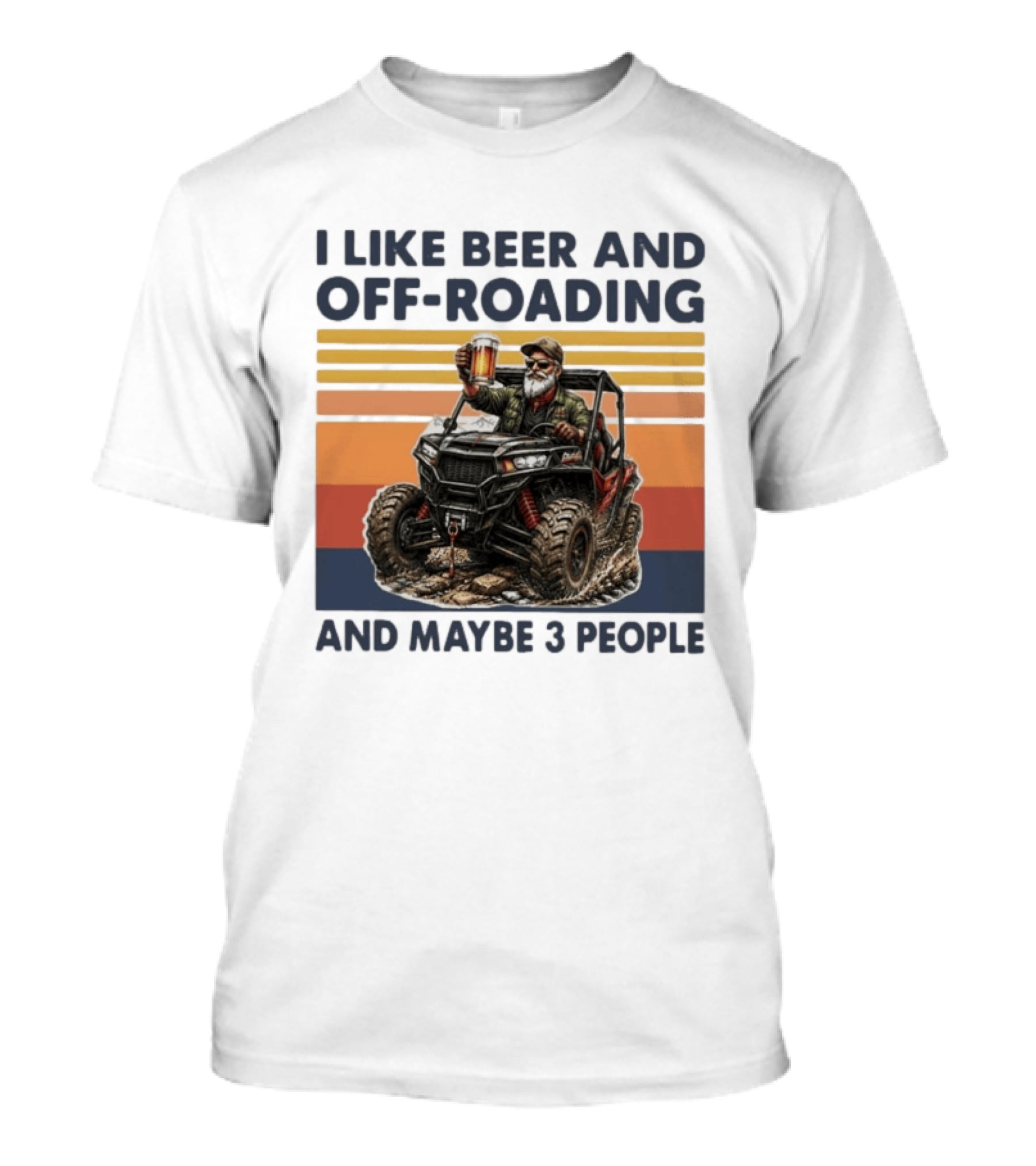 I Like Beer And Off Roading And Maybe 3 People Vintage ATV Rider T-Shirt