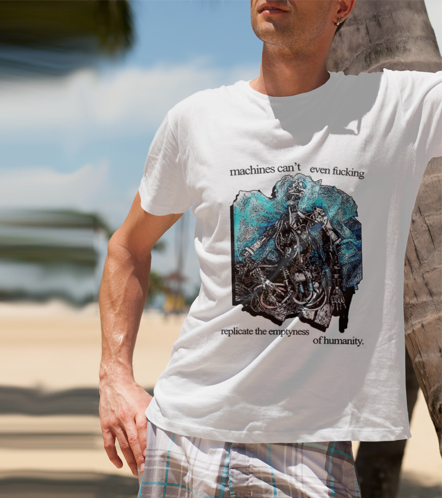 Machines Cannot Replicate Emptiness Cyberpunk Gothic T-Shirt