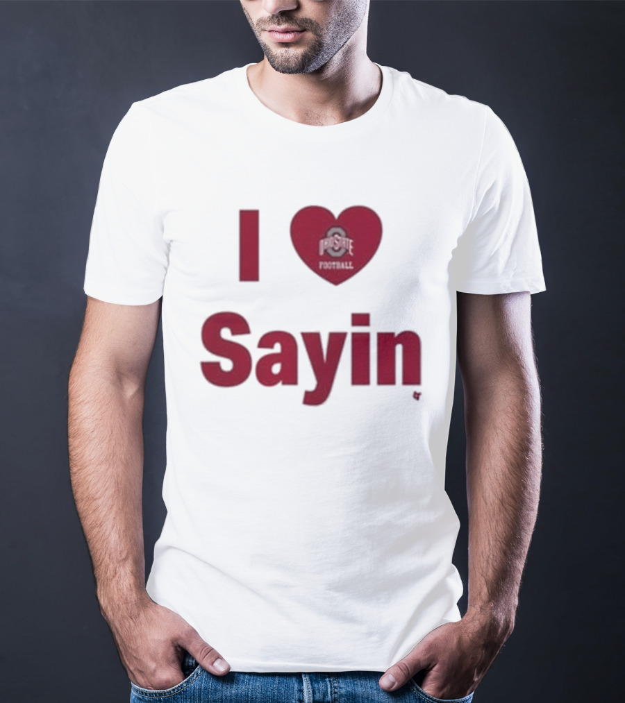 Ohio State Buckeyes I Heart Football Sayin T-Shirt