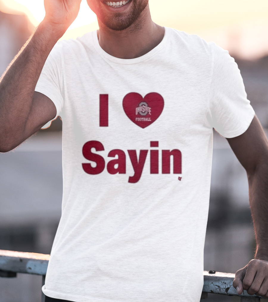 Ohio State Buckeyes I Heart Football Sayin T-Shirt