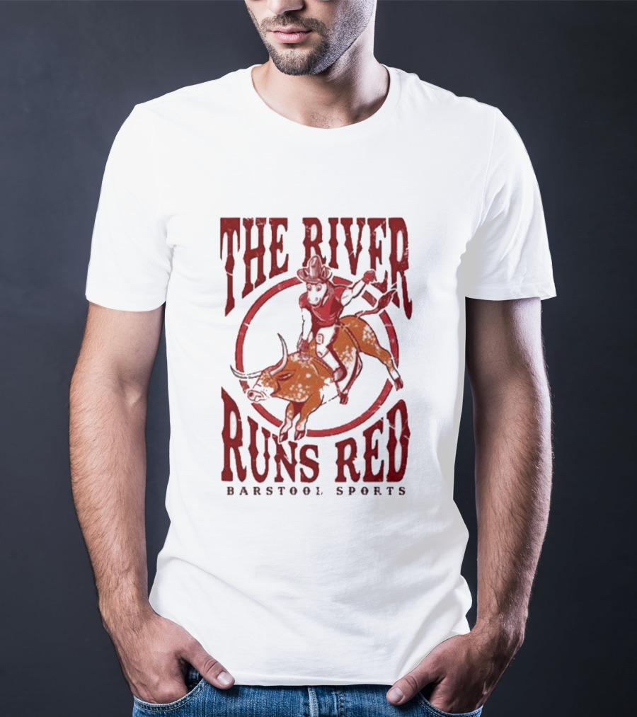 The River Runs Red Barstool Sports Oklahoma Sooners Beat Texas Longhorns 2026 T-Shirt