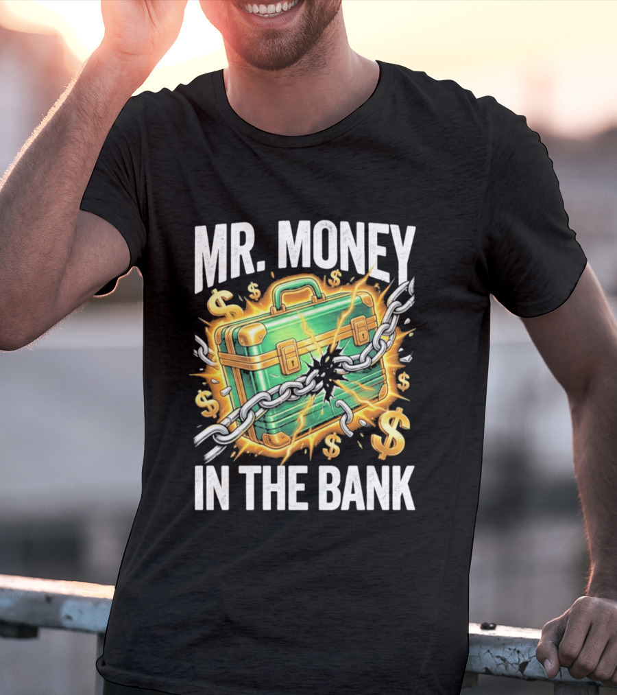 2026 Mr. Money In The Bank Winner Briefcase Chains And Dollar Signs Explosion T-Shirt