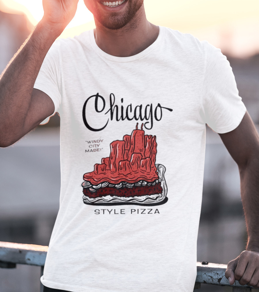 Chicago Windy City Made Deep Dish Style Pizza T-Shirt