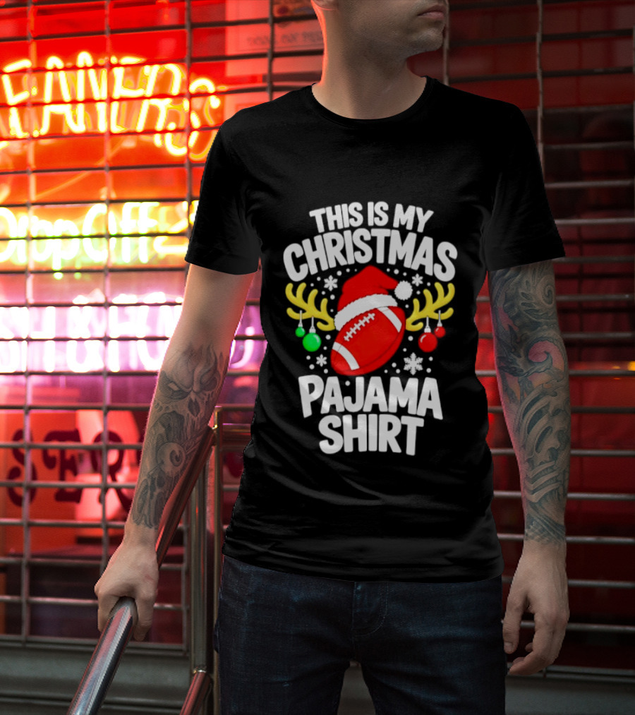 This Is My Christmas Pajama Football Santa Reindeer Ornaments Snowflakes T-Shirt