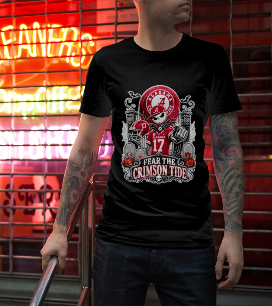 Alabama Crimson Tide Halloween Jack Skellington Fear The Crimson Tide T-Shirt