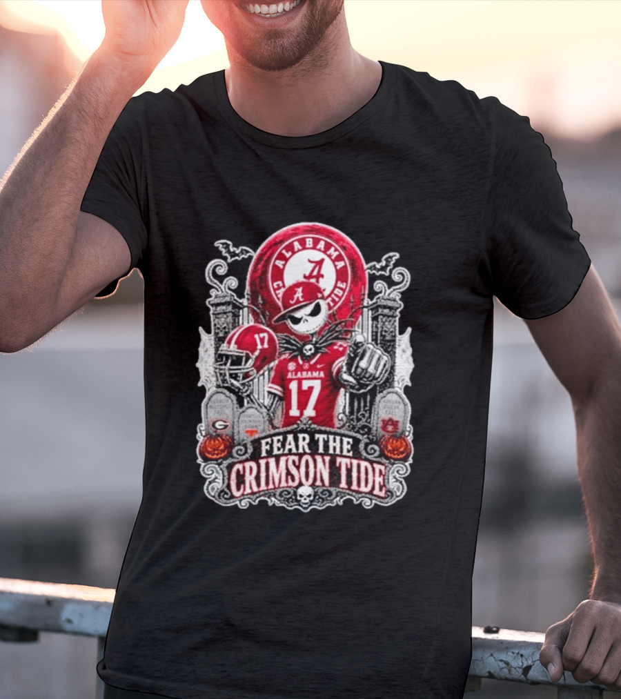 Alabama Crimson Tide Halloween Jack Skellington Fear The Crimson Tide T-Shirt