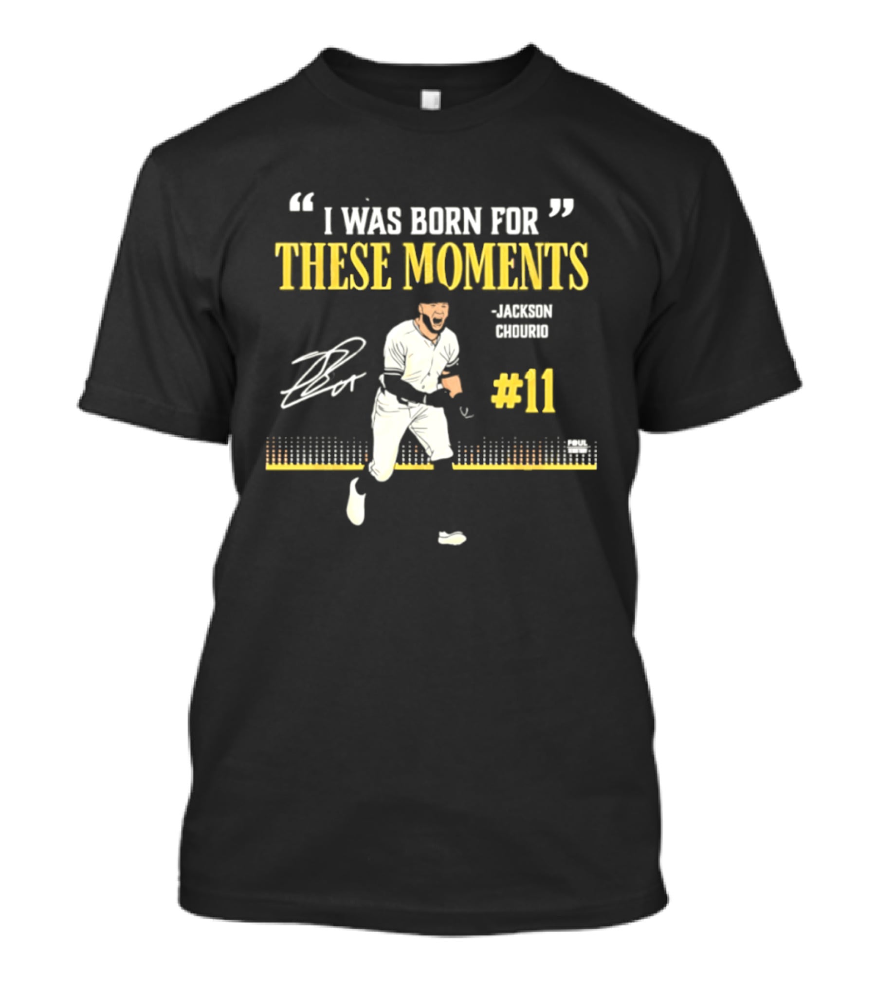 I Was Born For These Moments Jackson Chourio Milwaukee Brewers #11 T-Shirt