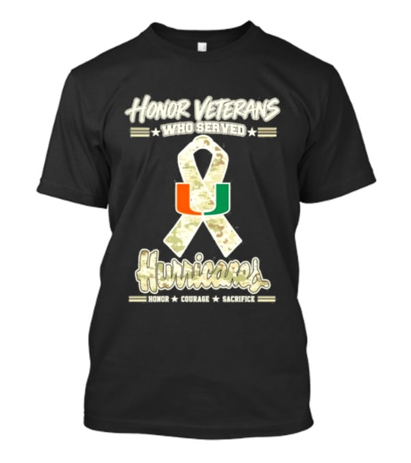 Miami Hurricanes Honor Veterans Who Served Camo Ribbon Veterans Day T-Shirt