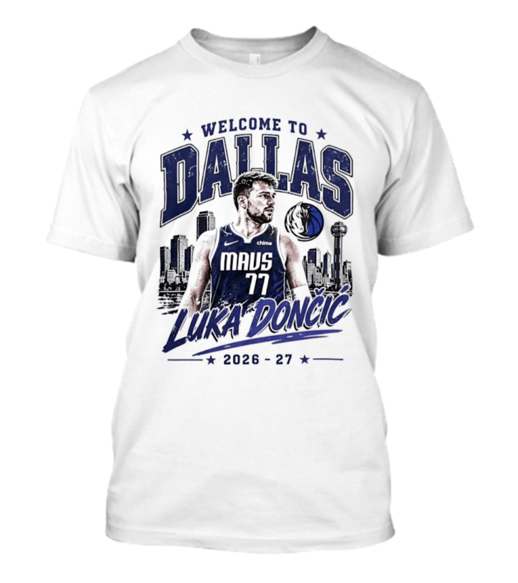 Welcome To Dallas Luka Dončić Mavs 77 NBA 2026 27 T-Shirt