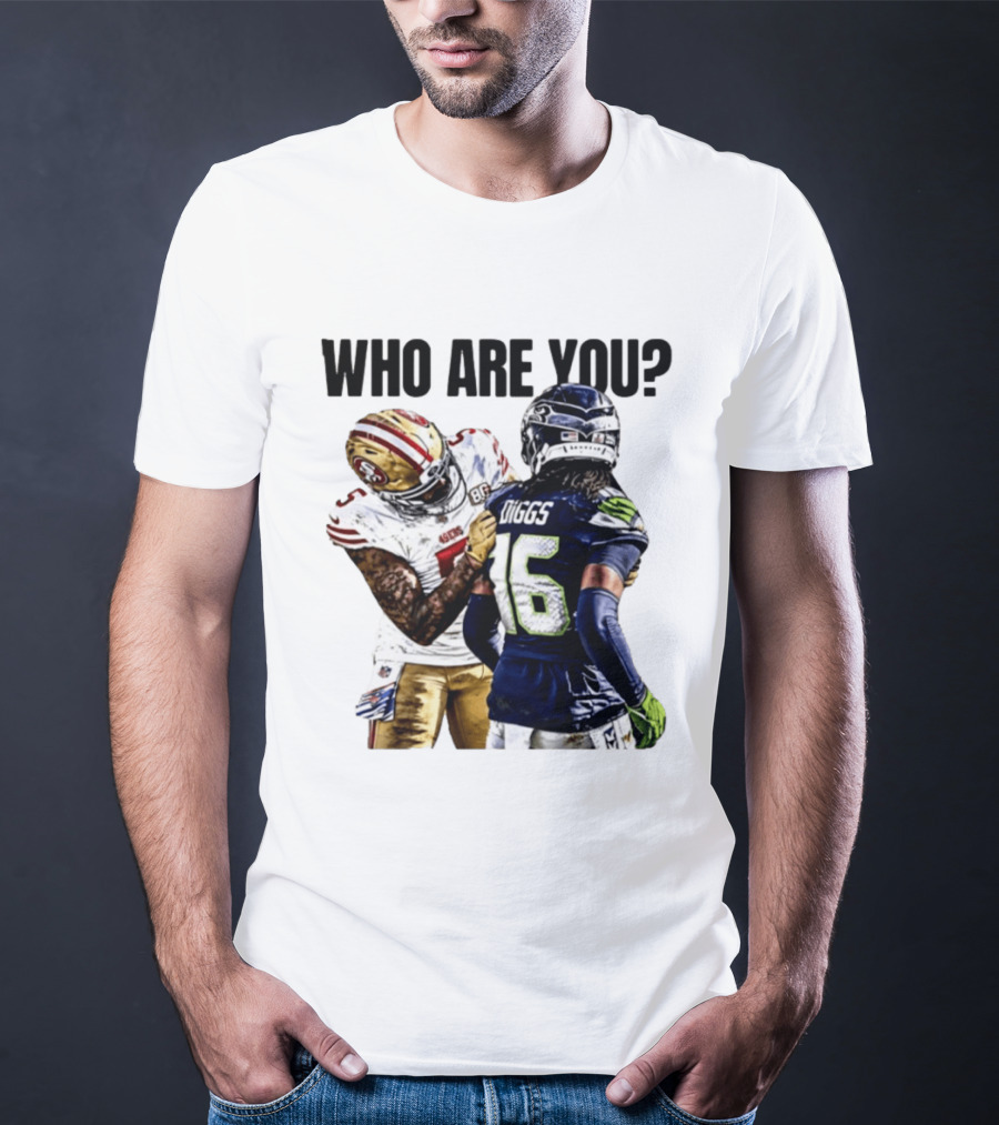 Mike Evans San Francisco 49ers Vs Seahawks Who Are You NFL Confrontation T-Shirt