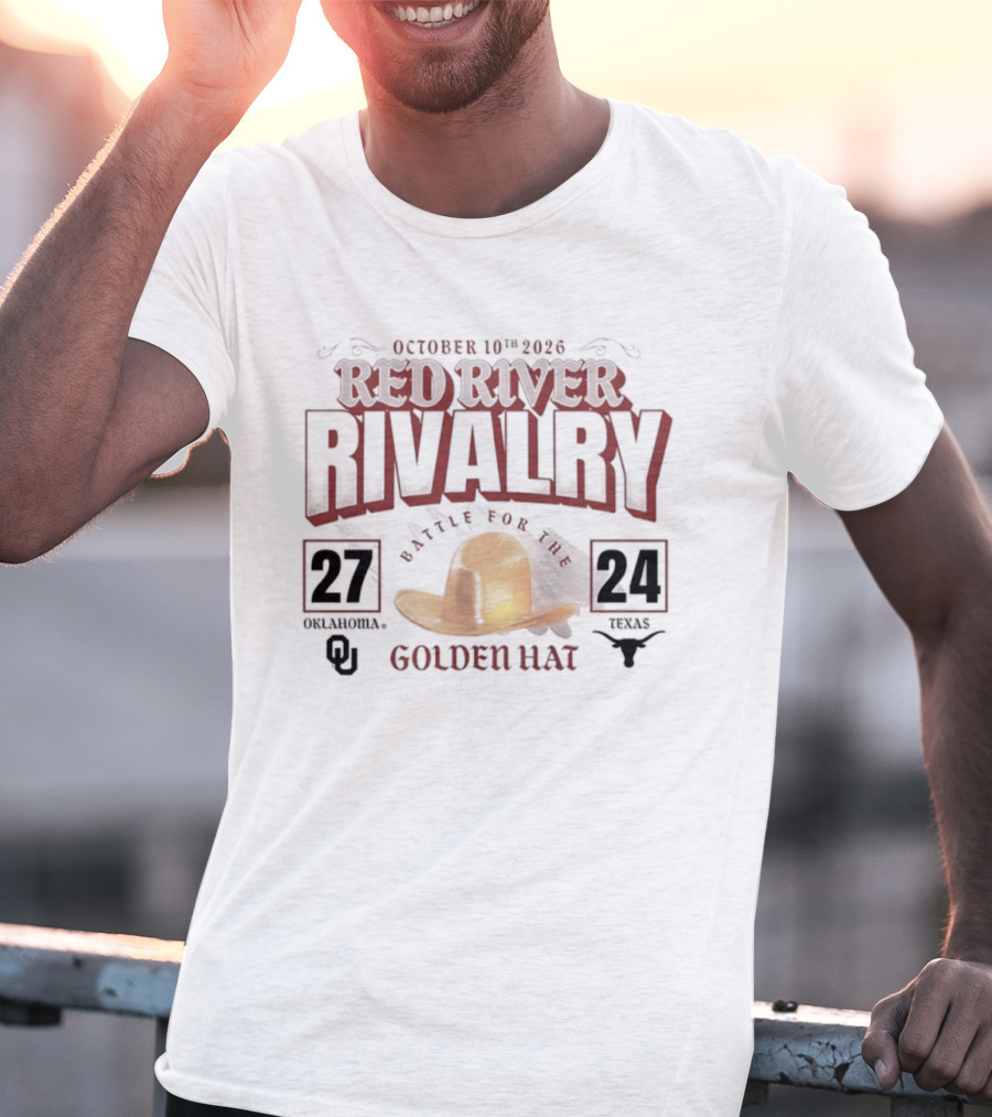 October 10th 2026 Red River Rivalry Oklahoma 27 Texas 24 Golden Hat T-Shirt