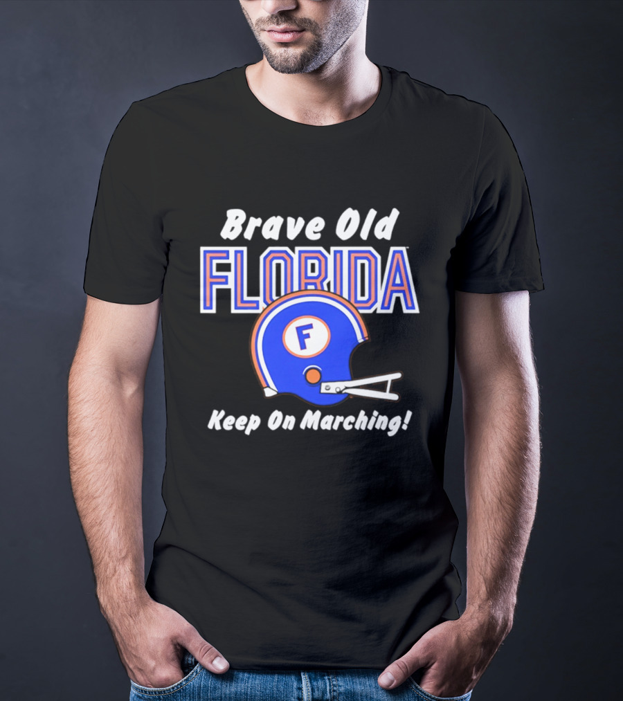 Brave Old Florida Football Helmet Keep On Marching T-Shirt