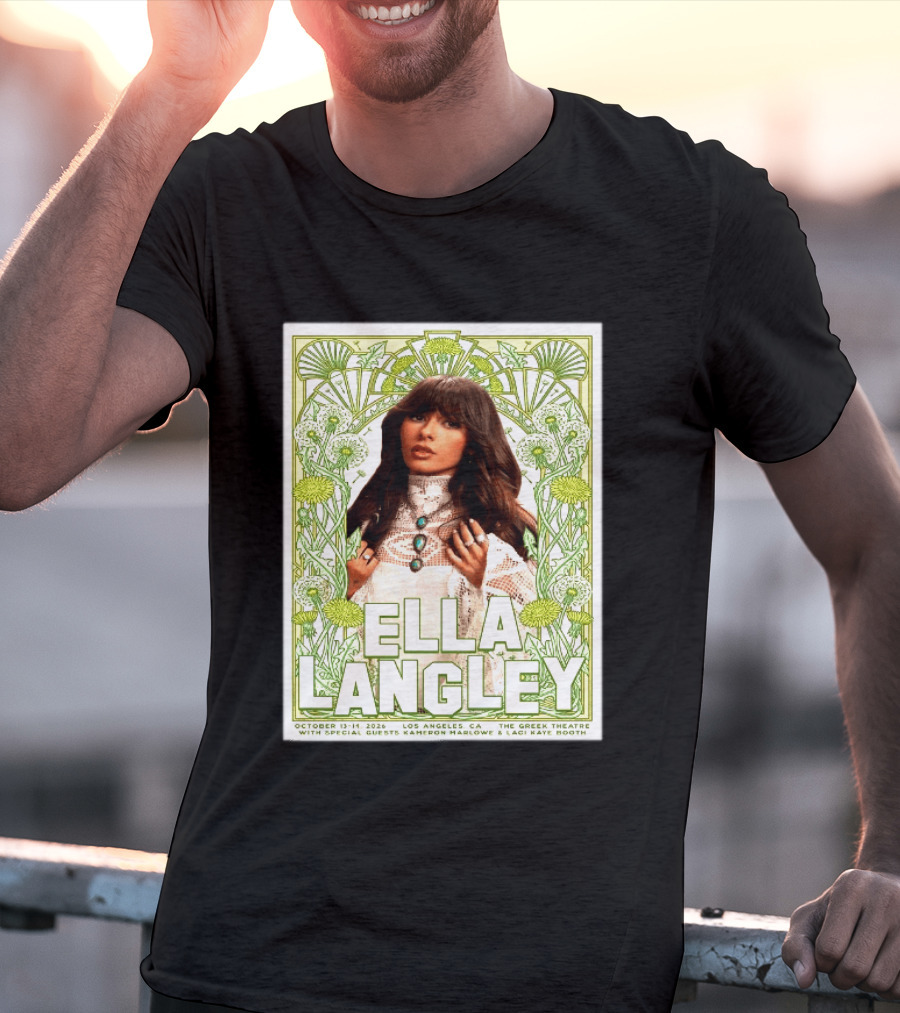 Ella Langley Live At The Greek Theatre Los Angeles October 13 14 2026 With Special Guests Kameron Marlowe Laci Kaye Booth T-Shirt
