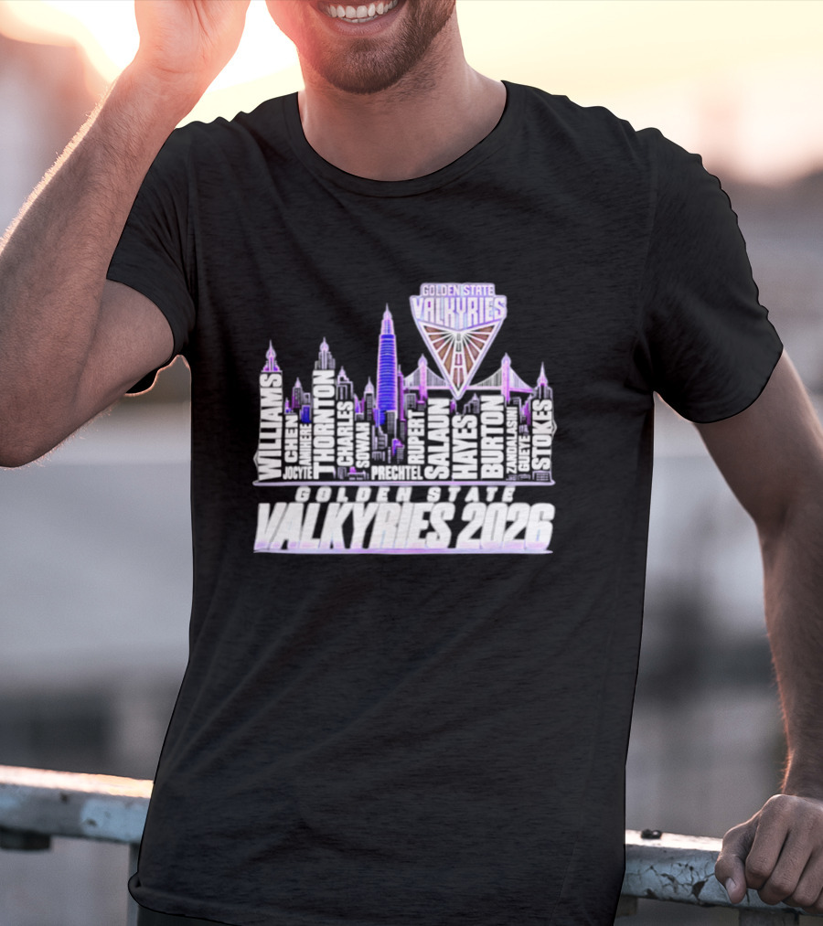 Golden State Valkyries Players Name City Skyline 2026 T-Shirt