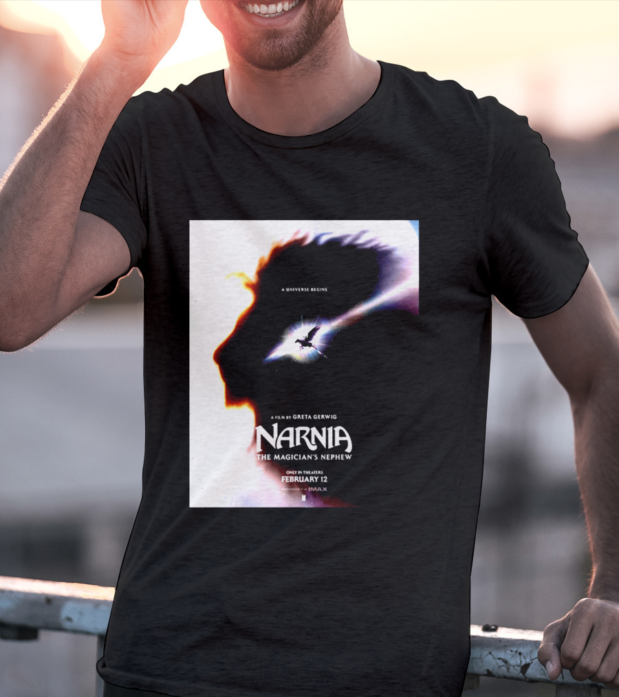 Narnia The Magician's Nephew A Universe Begins Film By Greta Gerwig IMAX Release February 12 T-Shirt