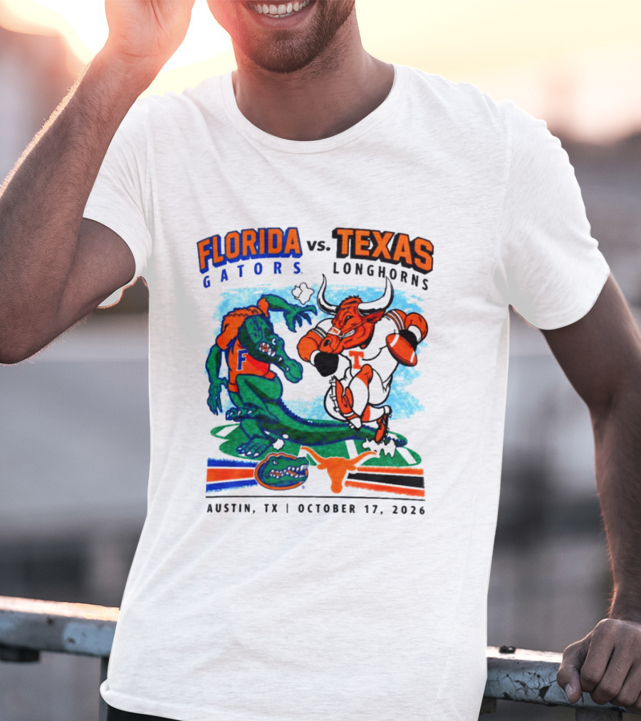 Florida Gators Vs Texas Longhorns Austin TX October 17 2026 Football Matchup T-Shirt